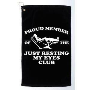 Funny Dad Just Resting My Eyes For Dad Gift For Dad Platinum Collection Golf Towel