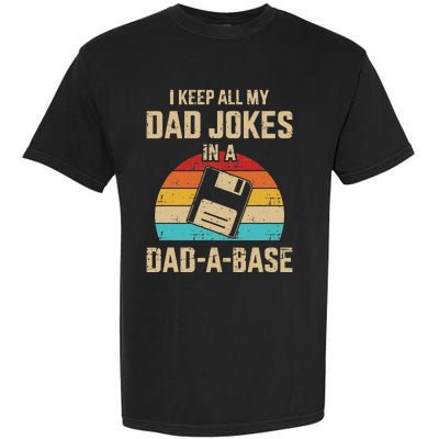 Funny Dad Jokes In Dadabase Vintage For Fathers Day Garment-Dyed Heavyweight T-Shirt