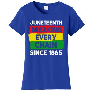 Freedom Day Juneteenth Breaking Every Chain Since 1865 Great Gift Women's T-Shirt