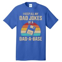 Funny Dad Jokes In Dadabase Vintage For FatherS Day Gift Tall T-Shirt