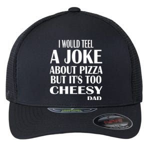 Funny Dad Jokes Gift For Any Occasion Flexfit Unipanel Trucker Cap