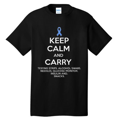 Funny Diabetic Keep Calm Type 1 Type 2 Diabetes Awareness Tall T-Shirt