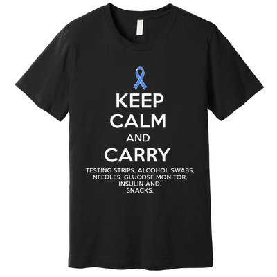 Funny Diabetic Keep Calm Type 1 Type 2 Diabetes Awareness Premium T-Shirt