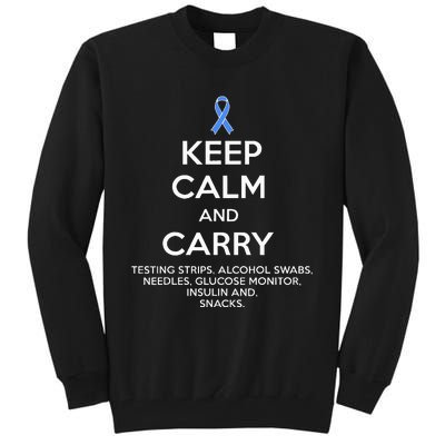 Funny Diabetic Keep Calm Type 1 Type 2 Diabetes Awareness Tall Sweatshirt