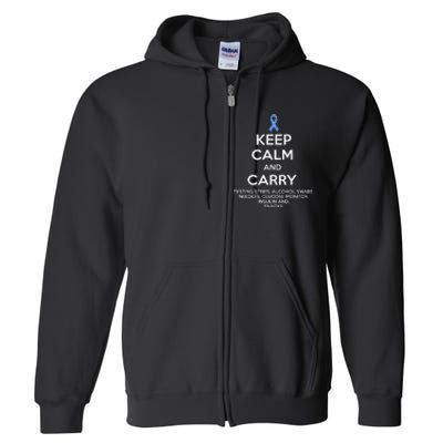 Funny Diabetic Keep Calm Type 1 Type 2 Diabetes Awareness Full Zip Hoodie