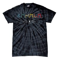 Funny Design Kamala Harris Cat Lettering Positive Tie-Dye T-Shirt