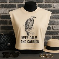 Funny Design Keep Calm And Vultures Condor Buzzard Garment-Dyed Women's Muscle Tee