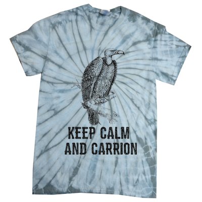 Funny Design Keep Calm And Vultures Condor Buzzard Tie-Dye T-Shirt