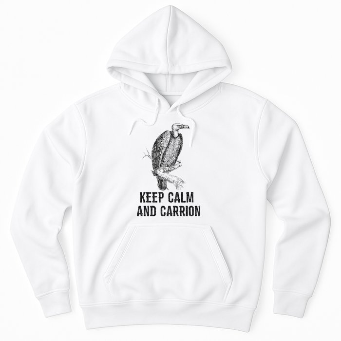 Funny Design Keep Calm And Vultures Condor Buzzard Hoodie