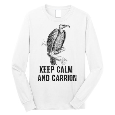 Funny Design Keep Calm And Vultures Condor Buzzard Long Sleeve Shirt