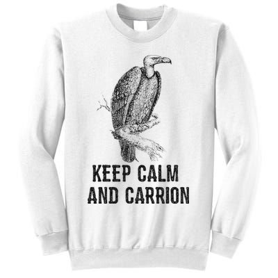 Funny Design Keep Calm And Vultures Condor Buzzard Sweatshirt
