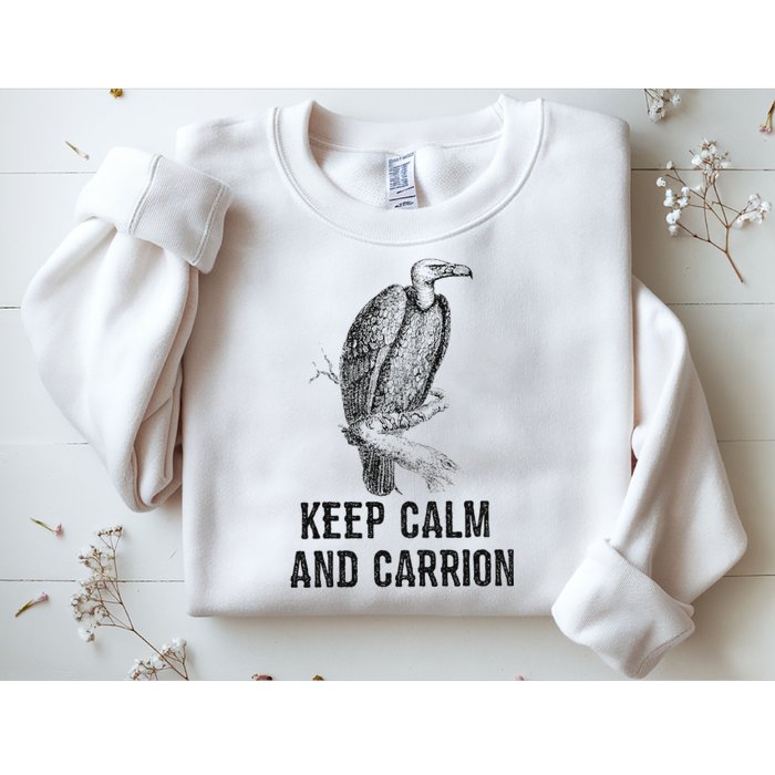 Funny Design Keep Calm And Vultures Condor Buzzard Sweatshirt
