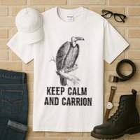 Funny Design Keep Calm And Vultures Condor Buzzard Tall T-Shirt