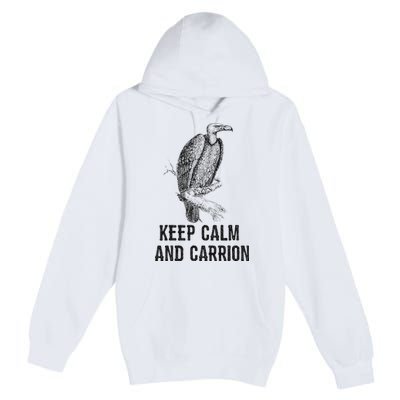 Funny Design Keep Calm And Vultures Condor Buzzard Premium Pullover Hoodie