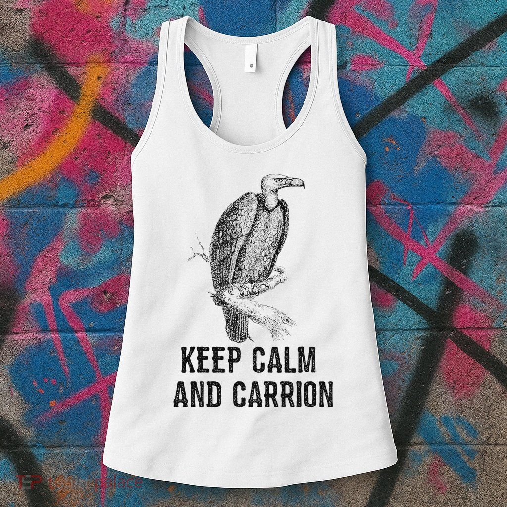 Funny Design Keep Calm And Vultures Condor Buzzard Womens Tank Top