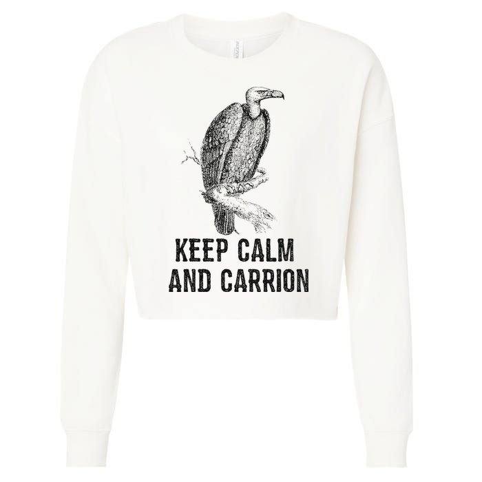 Funny Design Keep Calm And Vultures Condor Buzzard Cropped Pullover Crew