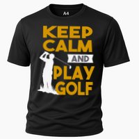 Father's Day Keep Calm And Play Golf Fun Gift For Dad Cooling Performance Crew T-Shirt