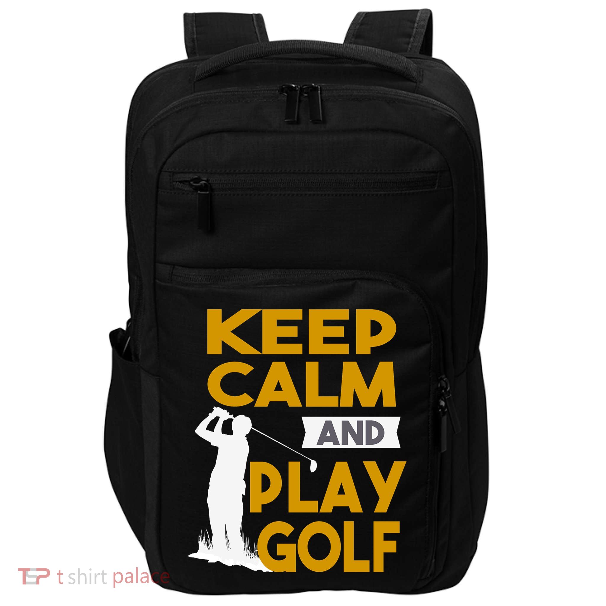 Father's Day Keep Calm And Play Golf Fun Gift For Dad Impact Tech Backpack