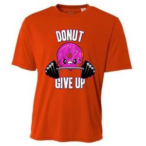 Funny Doughnut Lover Donut Give Up Fitness Gym Donut Gift Cooling Performance Crew T-Shirt