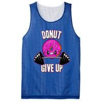 Funny Doughnut Lover Donut Give Up Fitness Gym Donut Gift Mesh Reversible Basketball Jersey Tank