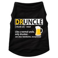 Funny Druncle Like An Uncle Definition Drunker Beer Doggie Tank