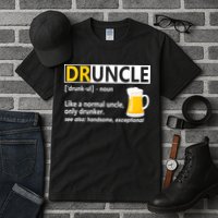 Funny Druncle Like An Uncle Definition Drunker Beer Tall T-Shirt