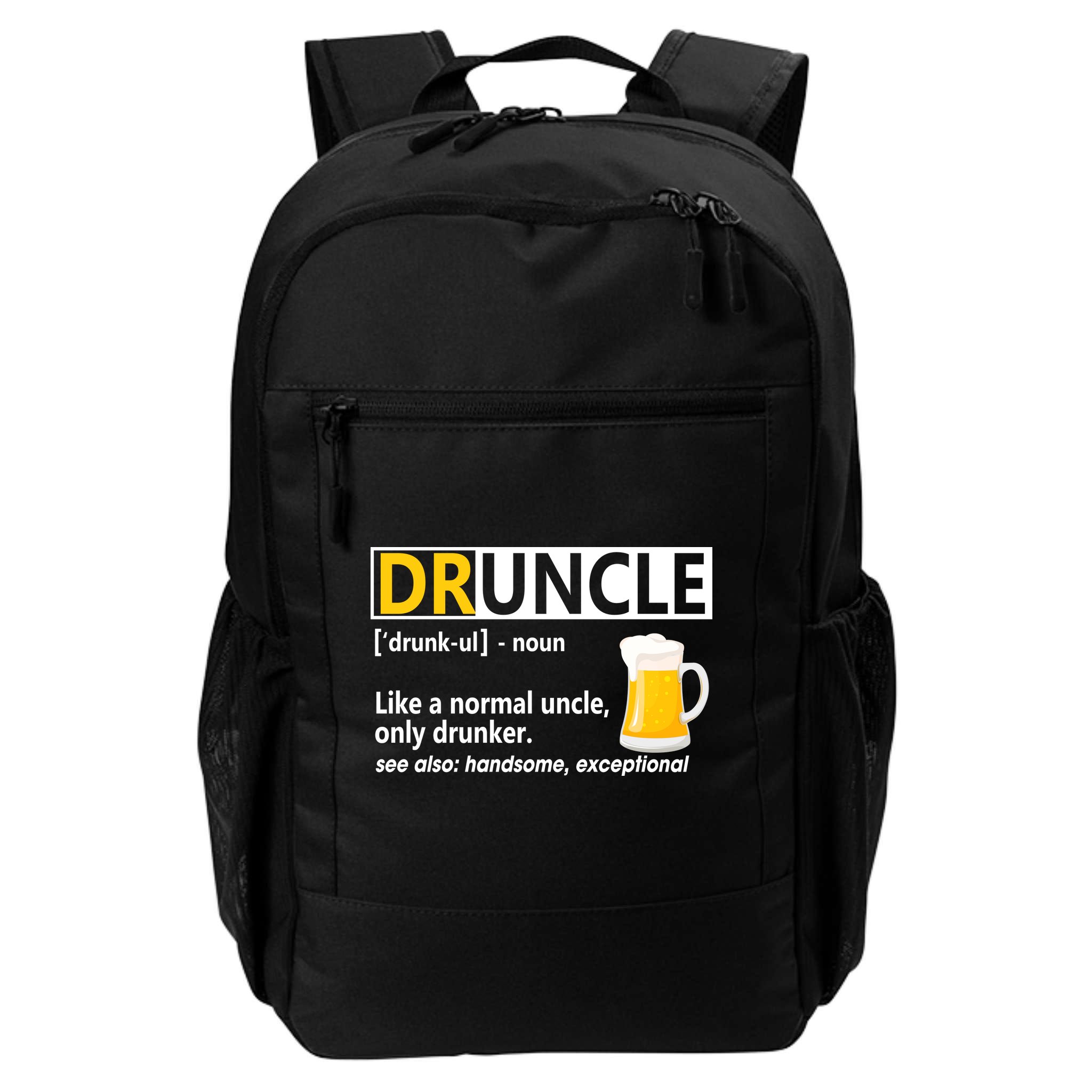 Funny Druncle Like An Uncle Definition Drunker Beer Backpack