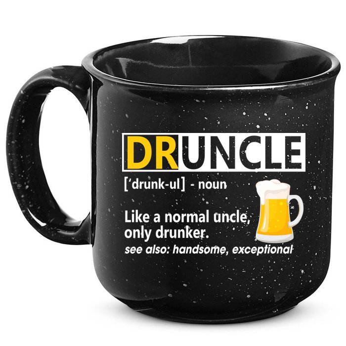 Funny Druncle Like An Uncle Definition Drunker Beer 15oz Campfire Ceramic Mug