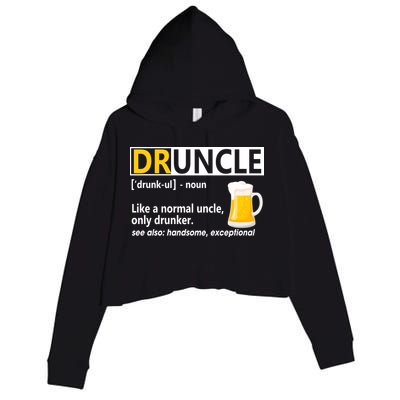 Funny Druncle Like An Uncle Definition Drunker Beer Crop Fleece Hoodie