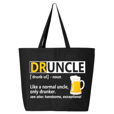 Funny Druncle Like An Uncle Definition Drunker Beer 25L Jumbo Tote