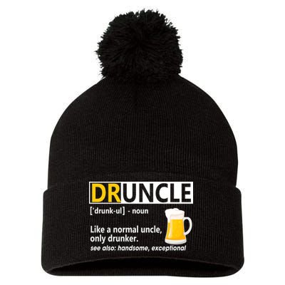 Funny Druncle Like An Uncle Definition Drunker Beer Pom Pom 12in Knit Beanie