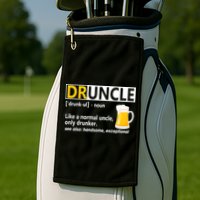 Funny Druncle Like An Uncle Definition Drunker Beer Golf Towel