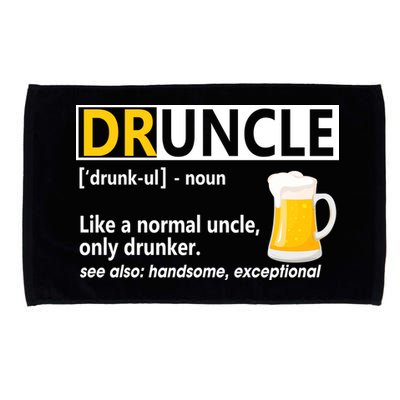Funny Druncle Like An Uncle Definition Drunker Beer Microfiber Hand Towel