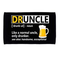 Funny Druncle Like An Uncle Definition Drunker Beer Microfiber Hand Towel