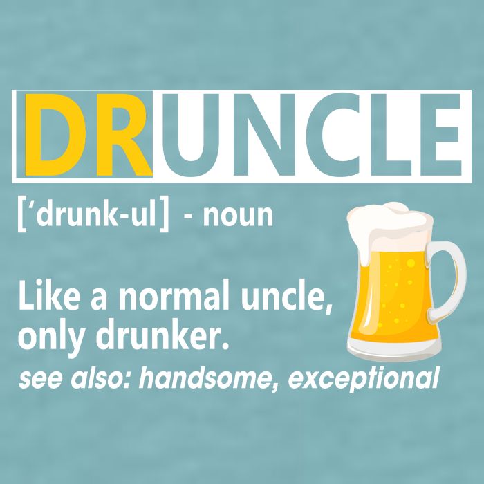 Funny Druncle Like An Uncle Definition Drunker Beer Sueded Cloud Jersey T-Shirt