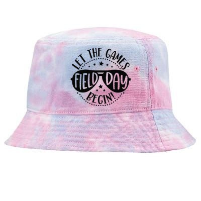 Field Day Let Games Start Begin Teachers Tie-Dyed Bucket Hat