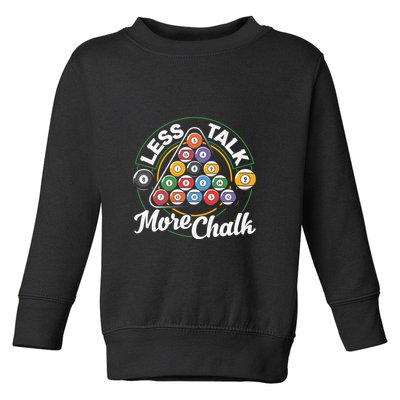 Father's Day Less Talk Mor Chalk Pool Player Gift For Dad Toddler Sweatshirt
