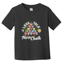 Father's Day Less Talk Mor Chalk Pool Player Gift For Dad Toddler T-Shirt