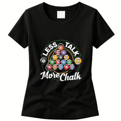 Father's Day Less Talk Mor Chalk Pool Player Gift For Dad Womens T-Shirt