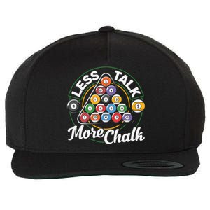 Father's Day Less Talk Mor Chalk Pool Player Gift For Dad Wool Snapback Cap