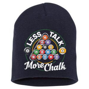 Father's Day Less Talk Mor Chalk Pool Player Gift For Dad Short Acrylic Beanie