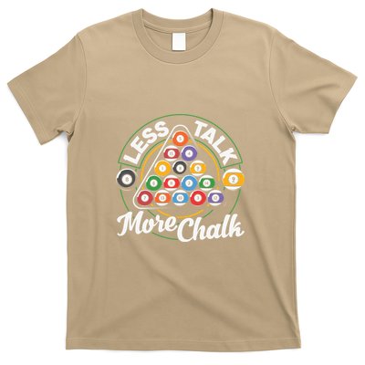 Father's Day Less Talk Mor Chalk Pool Player Gift For Dad T-Shirt