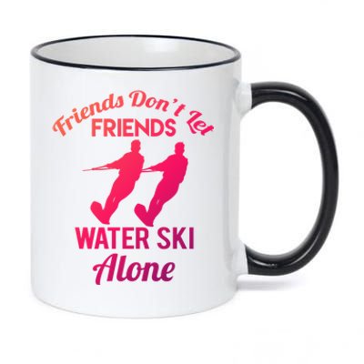 Friends Dont Let Friends Water Ski Alone Water Skiing Gift 11oz Black Color Changing Mug