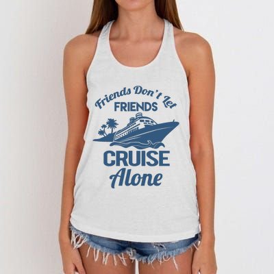 Friends DonT Let Friends Cruise Alone Vacation Cruise Ship Women's Knotted Racerback Tank