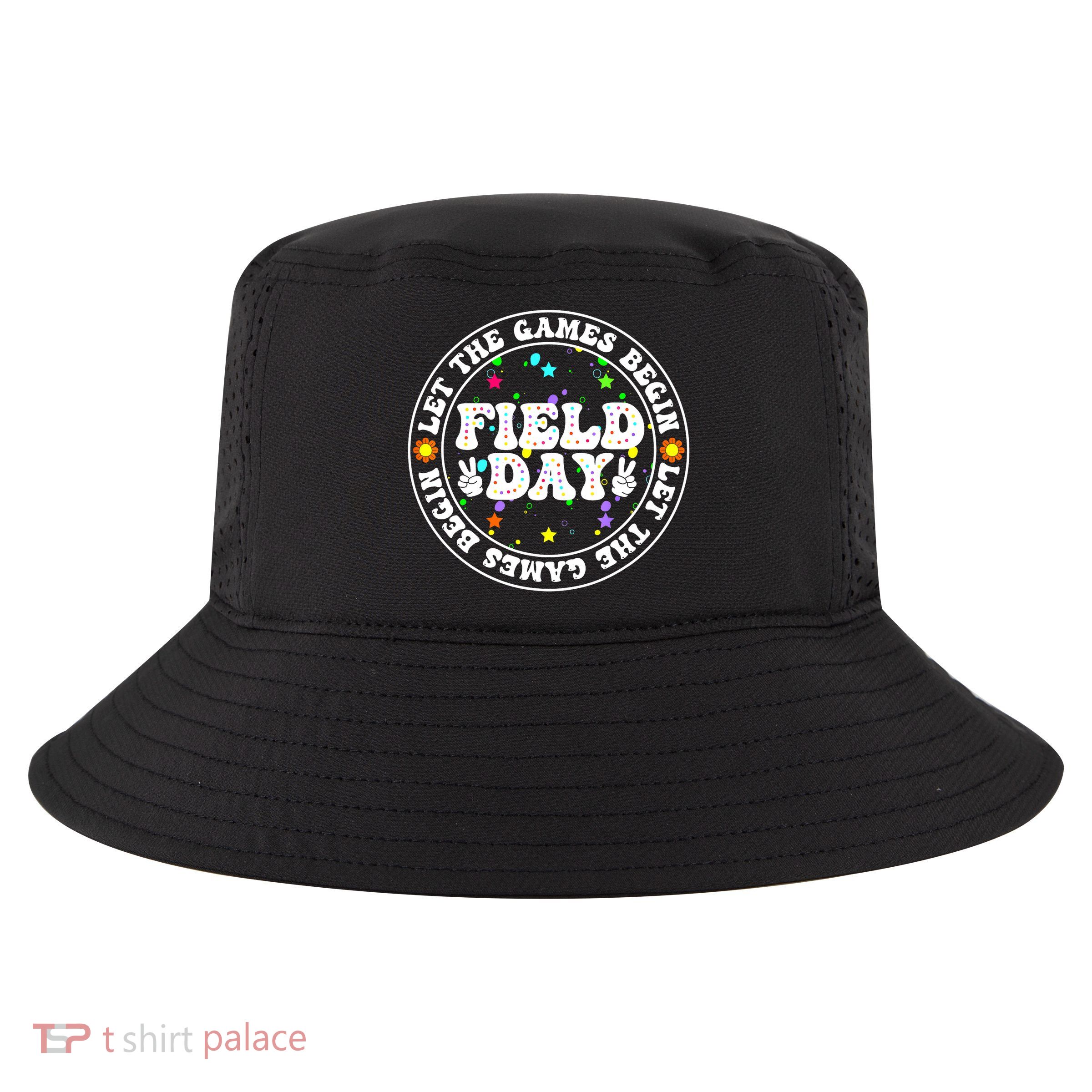 Field Day Let The Games Begin Teachers Field Day Cool Comfort Performance Bucket Hat