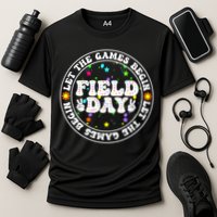 Field Day Let The Games Begin Teachers Field Day Cooling Performance Crew T-Shirt