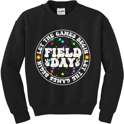 Field Day Let The Games Begin Teachers Field Day Kids Sweatshirt