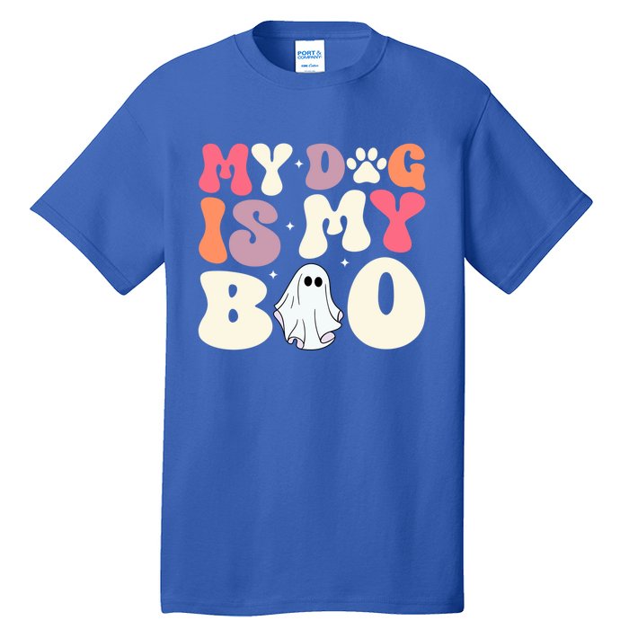 Funny Dog Lover Halloween Puppy Groovy My Dog Is My Boo Gift Tall T-Shirt