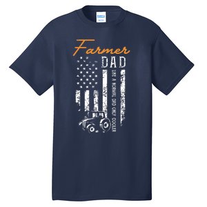 Farmer Dad Like A Normal Dad Only Cooler USA Flag Farming Tall T-Shirt