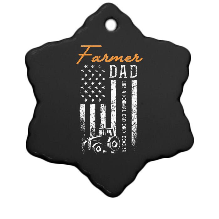 Farmer Dad Like A Normal Dad Only Cooler USA Flag Farming Ceramic Star Ornament